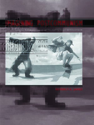 cover image of Imagining Postcommunism